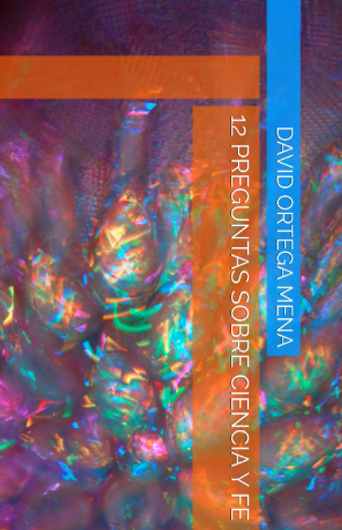 Portada de 12 preguntas sobre ciencia y fe — libro publicado por House of Writer en Amazon KDP
