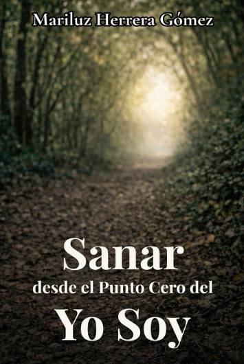 Portada de Sanar punto cero yo soy — libro publicado por House of Writer en Amazon KDP